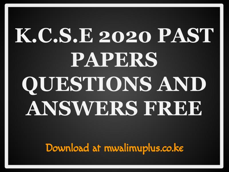 kcse-2022-papers-questions-and-answers